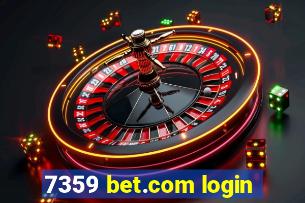 7359 bet.com login